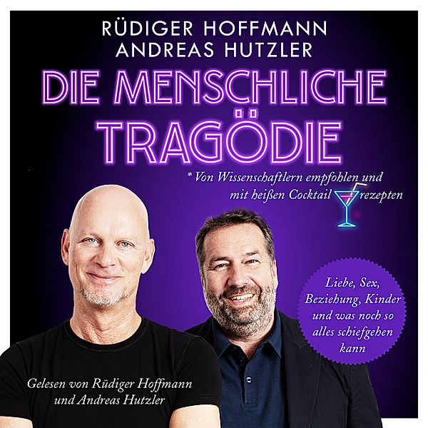 Die menschliche Tragödie, Rüdiger Hoffmann, Andreas Hutzler