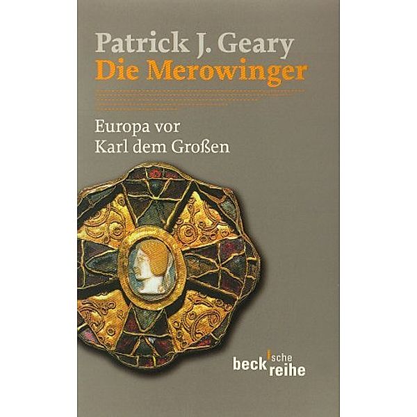 Die Merowinger, Patrick J. Geary