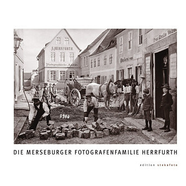Die Merseburger Fotografenfamilie Herrfurth, Joachim Riebel