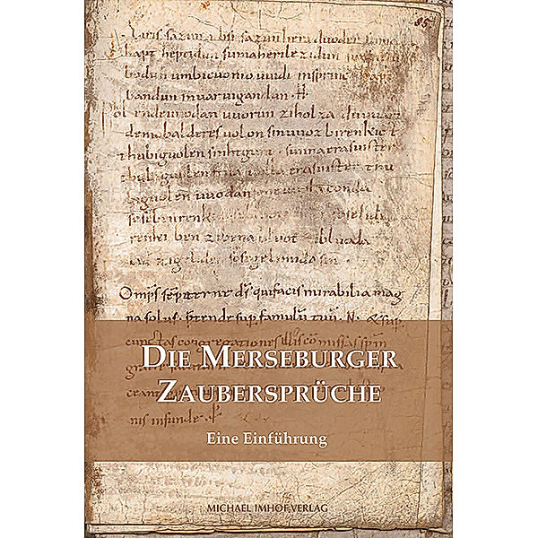 Die Merseburger Zaubersprüche, Wolfgang Beck