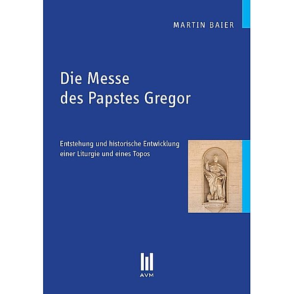 Die Messe des Papstes Gregor, Martin Baier