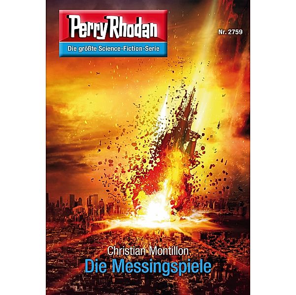Die Messingspiele (Heftroman) / Perry Rhodan-Zyklus Das Atopische Tribunal Bd.2759, Christian Montillon