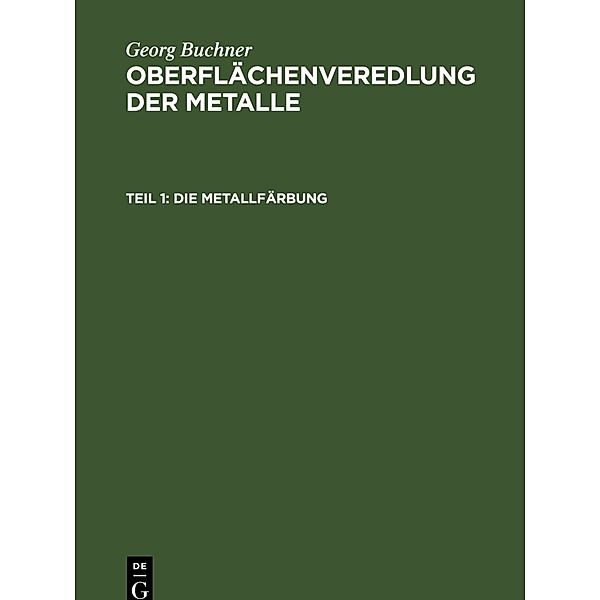 Die Metallfärbung, Georg Buchner