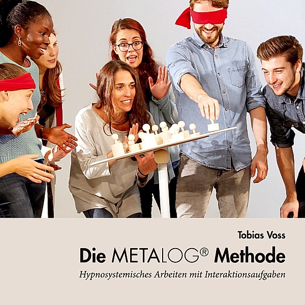 Die Metalog Methode, Tobias Voss