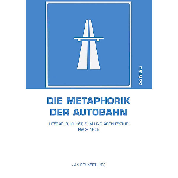 Die Metaphorik der Autobahn