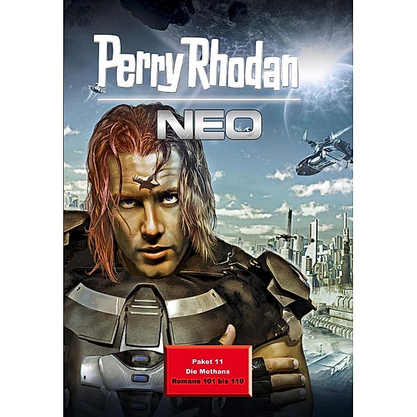 Die Methans / Perry Rhodan - Neo Paket Bd.11, Michael H. Buchholz, Kai Hirdt, Rüdiger Schäfer, Rainer Schorm, Susan Schwartz