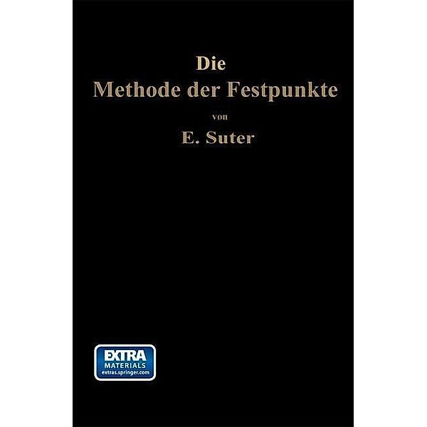 Die Methode der Festpunkte, Ernst Suter