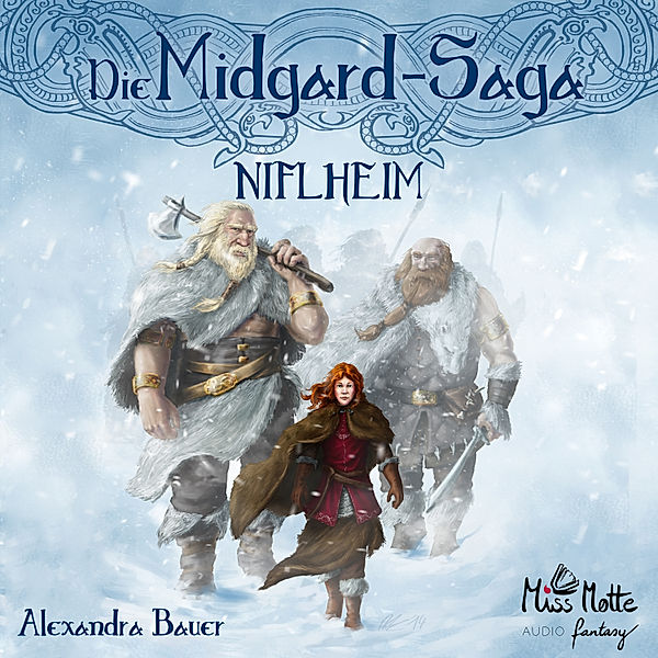 Die Midgard-Saga - 1 - Die Midgard-Saga – Niflheim, Alexandra Bauer