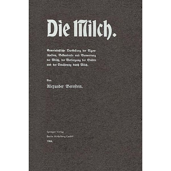 Die Milch, Alexander Bernstein