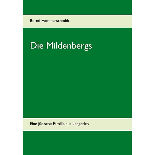 Die Mildenbergs, Bernd Hammerschmidt
