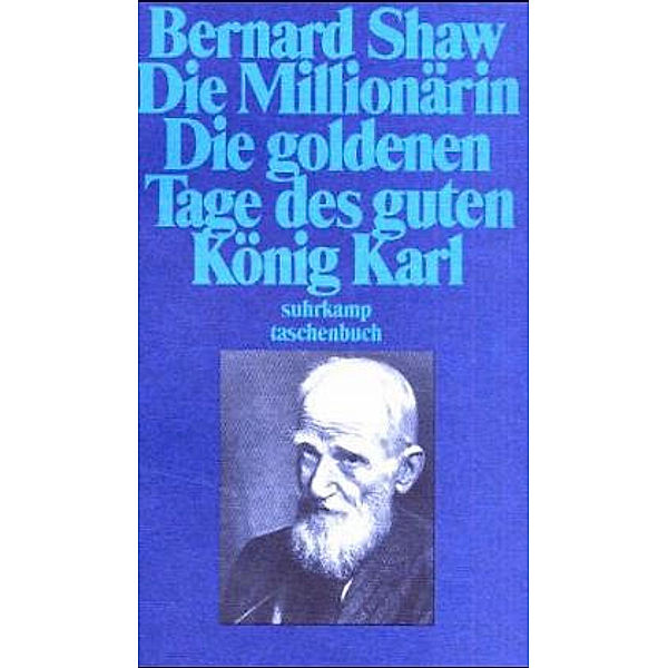 Die Millionärin, George B. Shaw, George Bernard Shaw