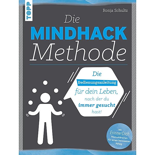 Die Mindhack-Methode, Ronja Schultz