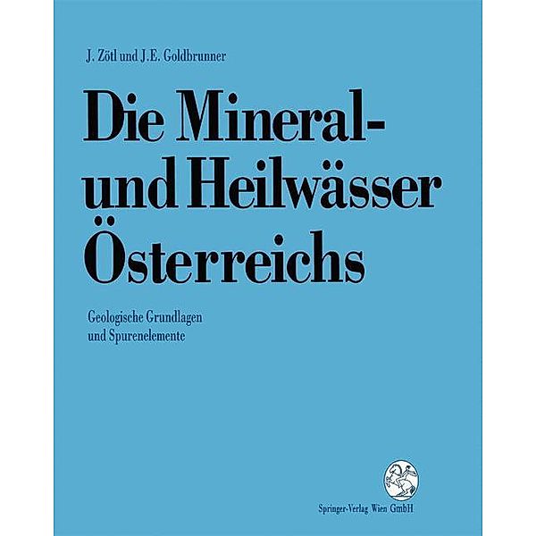 Die Mineral-und Heilwässer Österreichs, Josef Zötl, Johann Goldbrunner