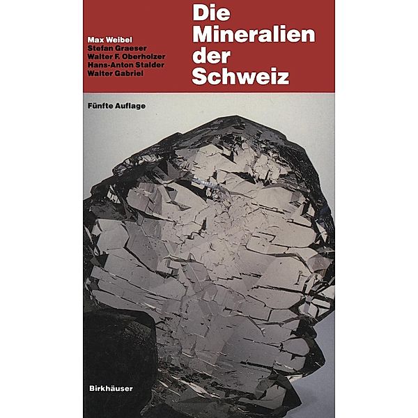 Die Mineralien der Schweiz, Max Weibel