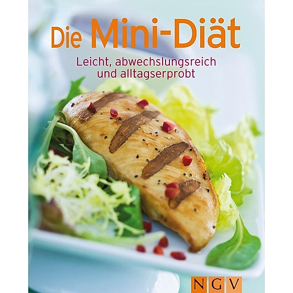 Die Mini-Diät / Unsere 100 besten Rezepte