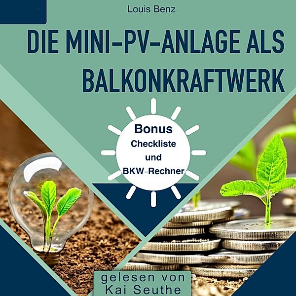 Die Mini-PV-Anlage als Balkonkraftwerk, Louis Benz