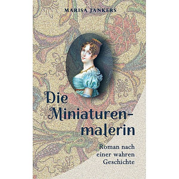 Die Miniaturenmalerin, Marisa Jankers