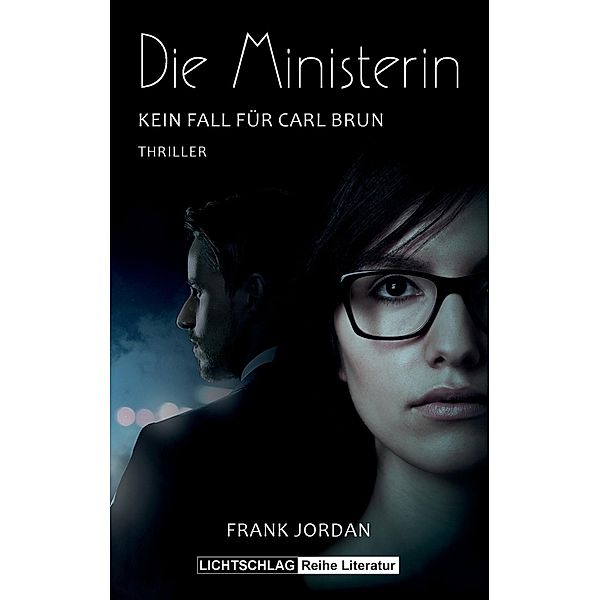 Die Ministerin, Frank Jordan