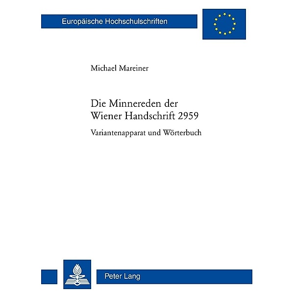 Die Minnereden der Wiener Handschrift 2959, Michael Mareiner