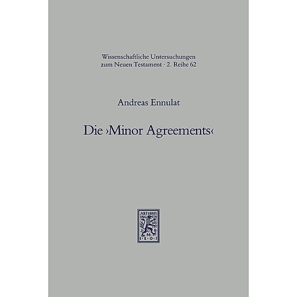 Die 'Minor Agreements', Andreas Ennulat