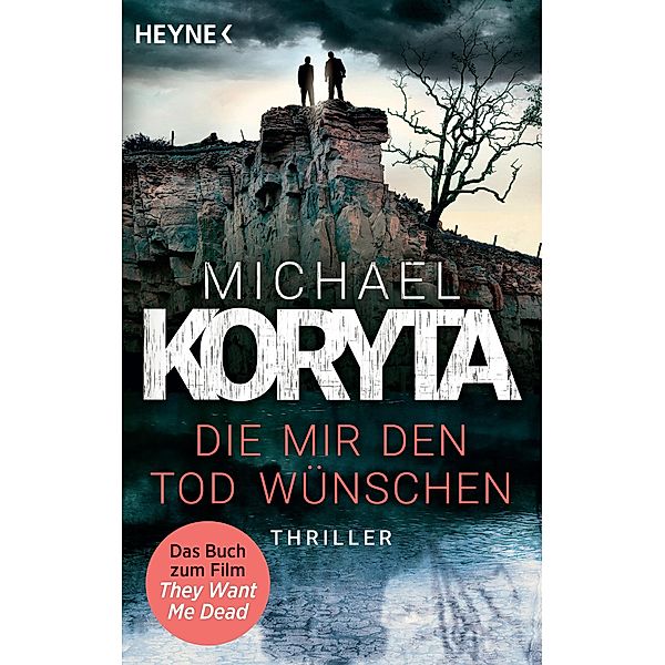 Die mir den Tod wünschen, Michael Koryta