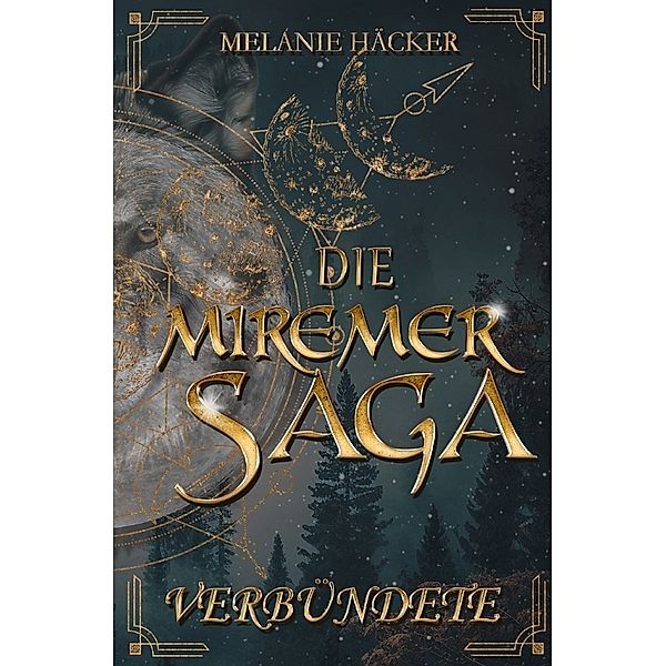 Die Miremer Saga, Melanie Häcker