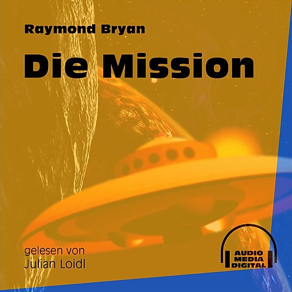 Die Mission, Raymond Bryan