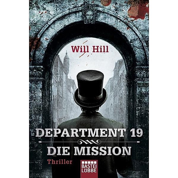 Die Mission / Department 19 Bd.1, Will Hill