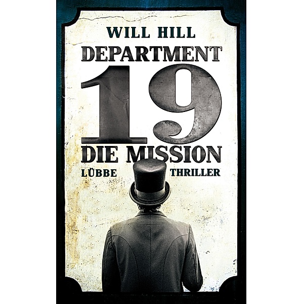 Die Mission / Department 19 Bd.1, Will Hill