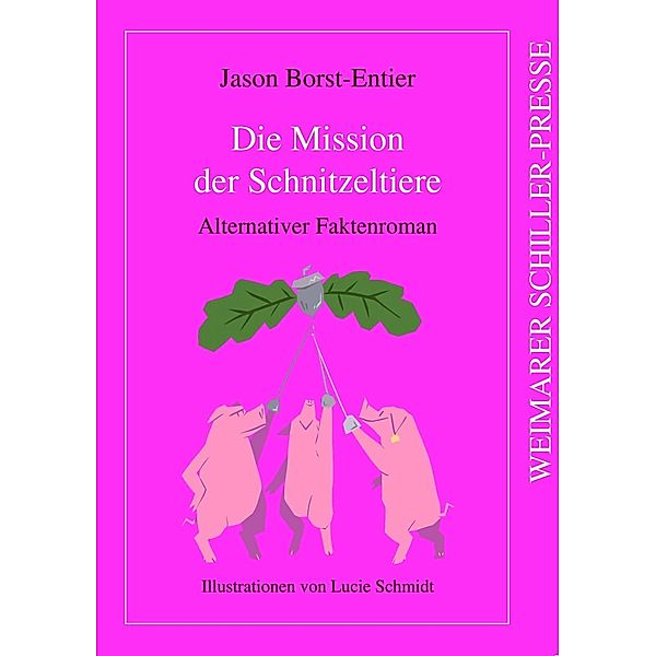 Die Mission der Schnitzeltiere, Jason Borst-Entier