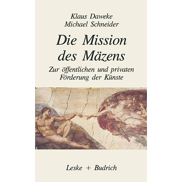 Die Mission des Mäzens, Klaus Daweke, Michael Schneider