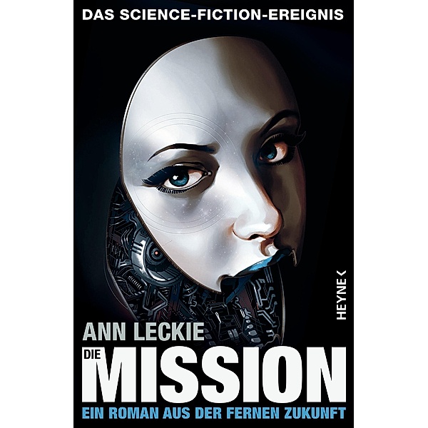 Die Mission / Ferne Zukunft Bd.2, Ann Leckie