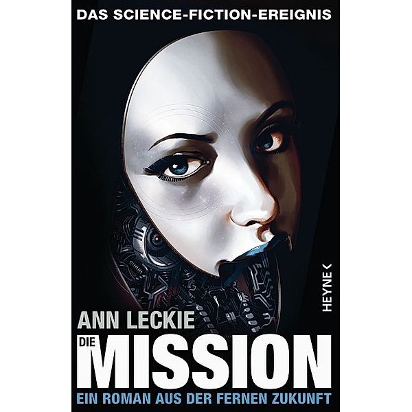 Die Mission / Ferne Zukunft Bd.2, Ann Leckie