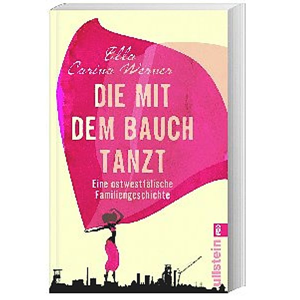 Die mit dem Bauch tanzt, Ella C. Werner