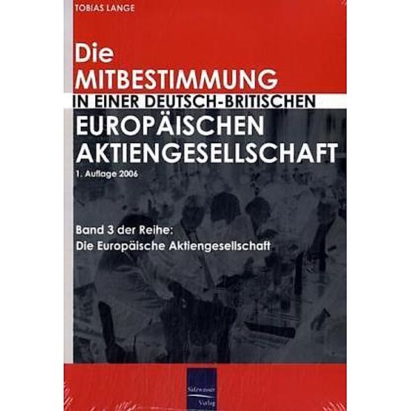 Die Mitbestimmung in einer deutsch-britischen Europäischen Aktiengesellschaft, Tobias Lange