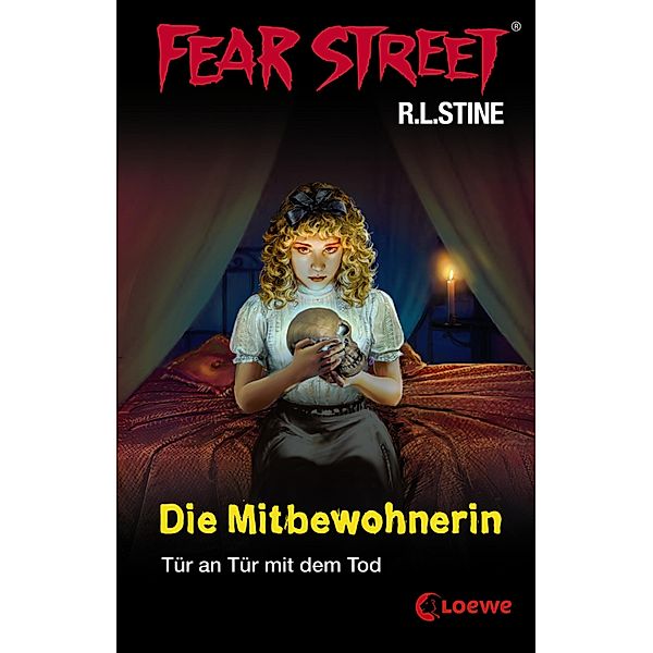 Die Mitbewohnerin / Fear Street Bd.30, R. L. Stine