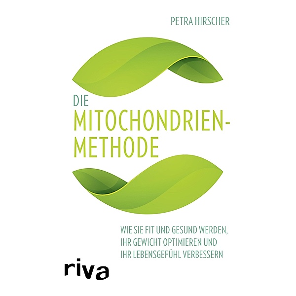 Die Mitochondrien-Methode, Petra Hirscher
