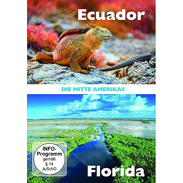 Die Mitte Amerikas, Ecuador & Florida
