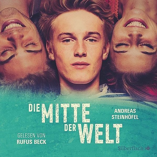 Die Mitte der Welt,8 Audio-CD, Andreas Steinhöfel