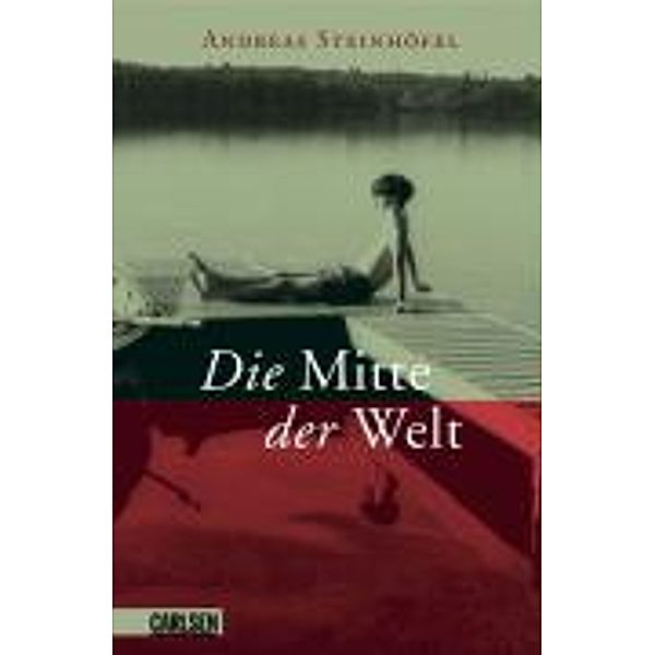 Die Mitte der Welt, Jubiläumsausgabe, Andreas Steinhöfel