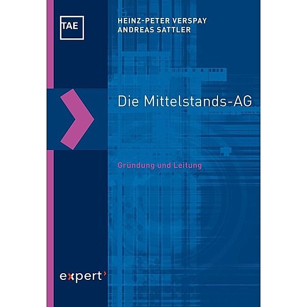 Die Mittelstands-AG, Heinz-Peter Verspay, Andreas Sattler