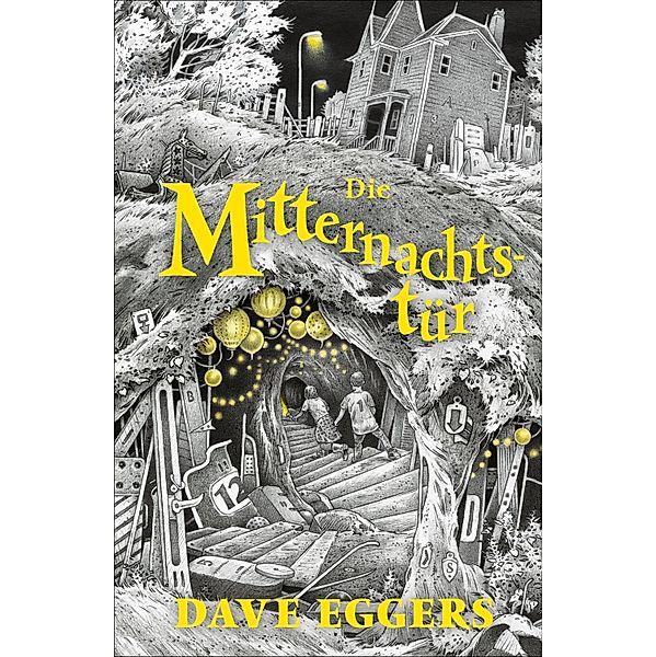 Die Mitternachtstür, Dave Eggers