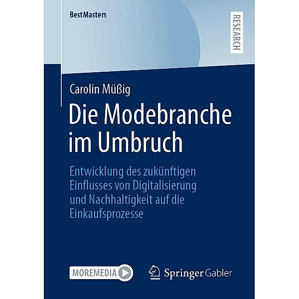 Die Modebranche im Umbruch / BestMasters, Carolin Müssig