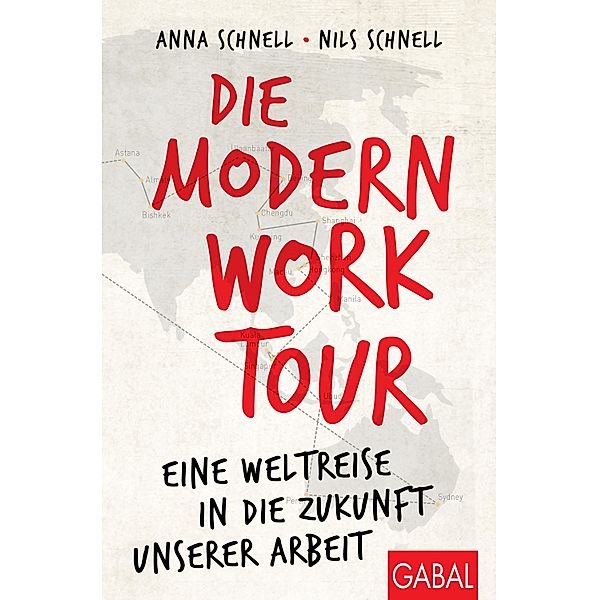 Die Modern Work Tour, Anna Schnell, Nils Schnell