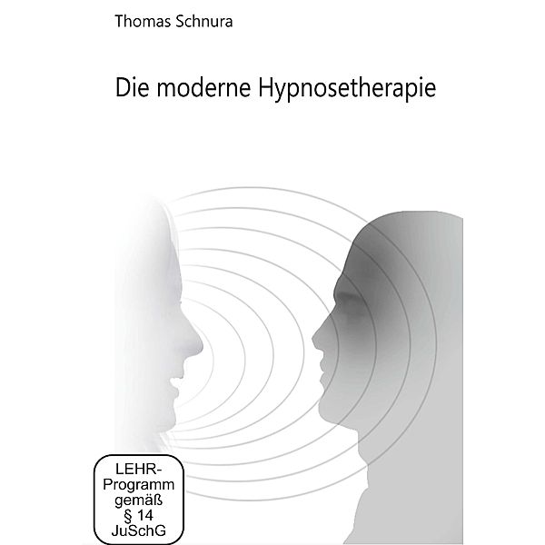 Die moderne Hypnosetherapie, 2 DVDs, Thomas Schnura