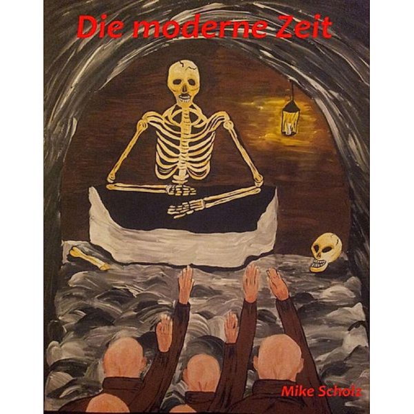 Die moderne Zeit, Mike Scholz