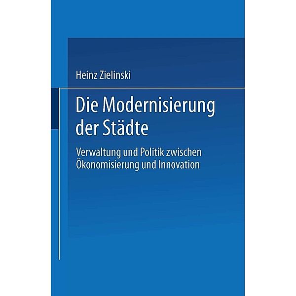 Die Modernisierung der Städte, Heinz Zielinski