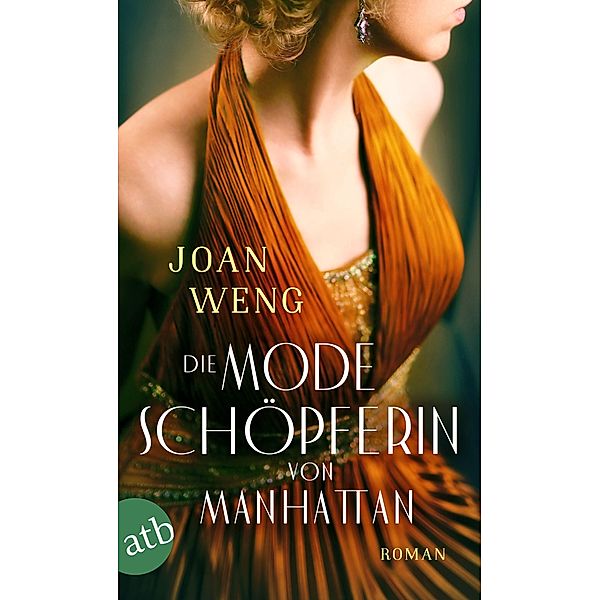 Die Modeschöpferin von Manhattan, Joan Weng