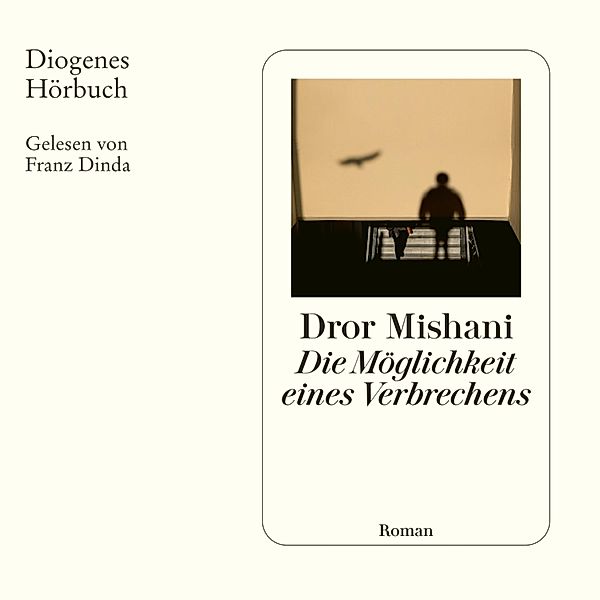 Die Möglichkeit eines Verbrechens, Dror Mishani