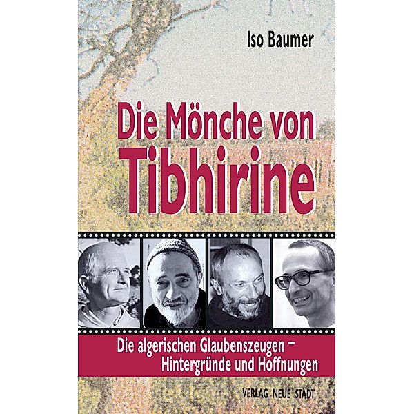 Die Mönche von Tibhirine, Iso Baumer